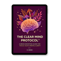 The Clear Mind Protocol™ Guidebook